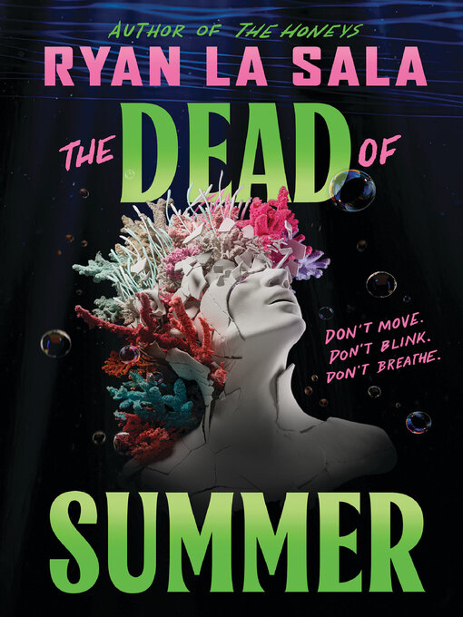 Title details for The Dead of Summer by Ryan La Sala - Available